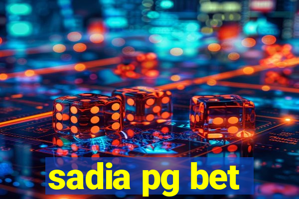 sadia pg bet